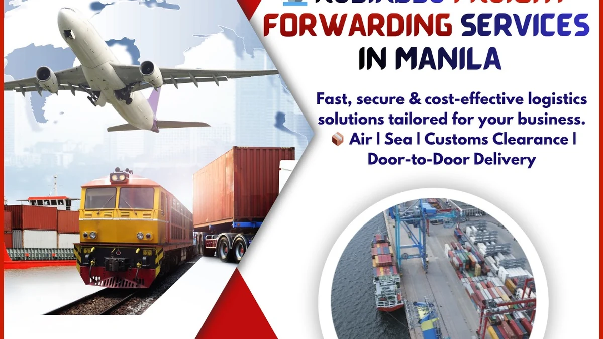 Freight Forwarding Services in Manila: A Complete Guide to Smooth Global Shipping