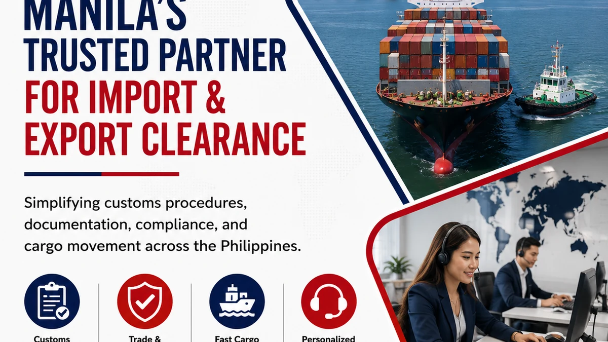 Manila’s Trusted Partner for Import & Export Clearance