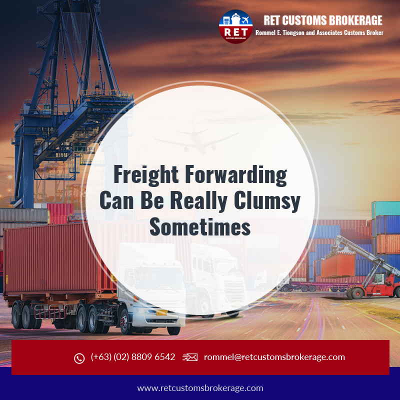 Freight Forwarding Can Be Really Clumsy Sometimes